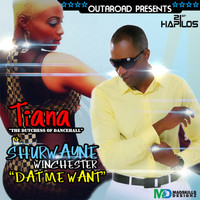 Tiana - Dat Me Want - Single