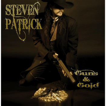 Steven Patrick - Guns & Gold