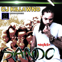 CJ Killawno - Sando