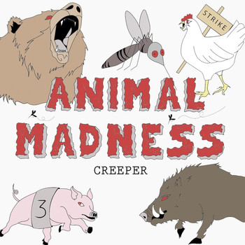 Creeper - Animal Madness