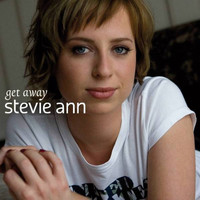 Stevie Ann - Get Away