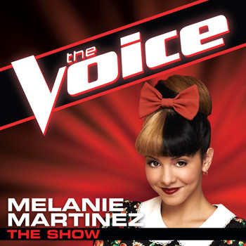 Melanie Martinez - The Show (The Voice Performance)