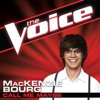 MacKenzie Bourg - Call Me Maybe (The Voice Performance)