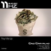 Caio Carvalho - Pay Me Up