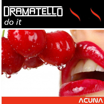 Dramatello - Do It