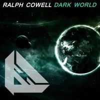 Ralph Cowell - Dark World