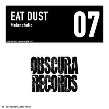 Eat Dust - Melancholic