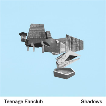 Teenage Fanclub - Shadows (Deluxe)