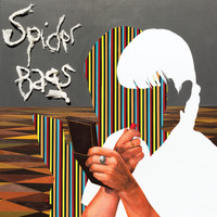 Spider Bags - Back With You Again in the World