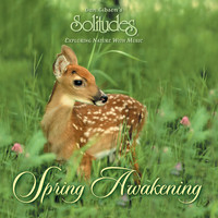 Dan Gibson's Solitudes - Spring Awakening