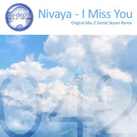 Nivaya - I Miss You
