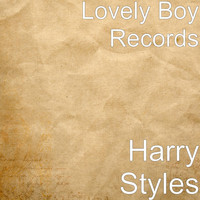 Lovely Boy Records - Harry Styles