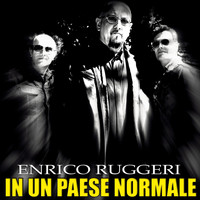 Enrico Ruggeri - In un paese normale