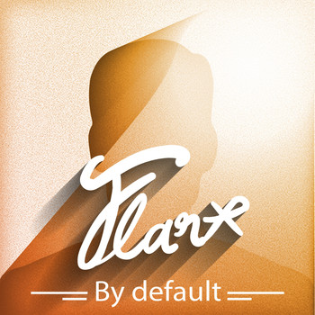 Flare - By Default