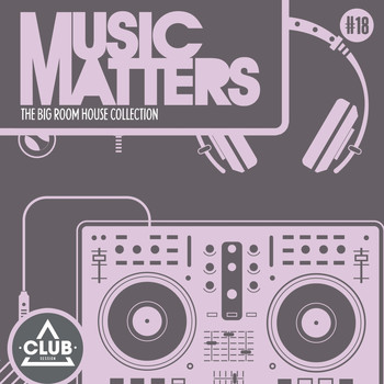 Various Artists - Music Matters - Episode 18