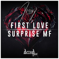 D-Mind - First Love / Surprise MF