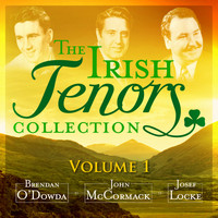 The Irish Tenors - The Irish Tenors Collection, Vol. 1 (Remastered Special Edition)