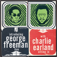George Freeman - George Freeman with Charlie Earland Live
