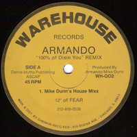 Armando - 100% of Dissin You Remixes