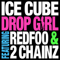 Ice Cube - Drop Girl