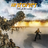 12 Stones - Anthem For The Underdog (Bonus Track Version)