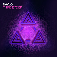 Naylo - Third Eye EP