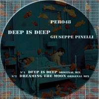 Giuseppe Pinelli - Deep is Deep