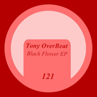 Tony Overbeat - Black Flower