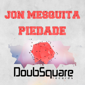 Jon Mesquita - Piedade