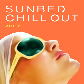 Various Artists - Sunbed Chill Out Vol. 2