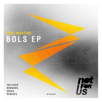 Dave Martins - Bols EP