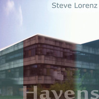 Steve Lorenz - Havens