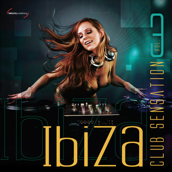 Various Artists - Ibiza Club Sensation Vol. 3