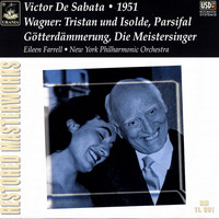 Eileen Farrell| Victor De Sabata - Wagner: Die Meistersinger, Götterdämmerung, Parsifal, Tristan Und Isolde