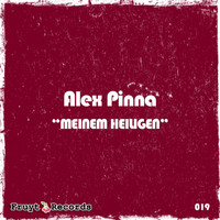 Alex Pinna - Meinem Heiligen