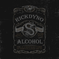 Rick Dyno - Alcohol