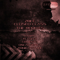 2bee - Closed Class - The Remixes
