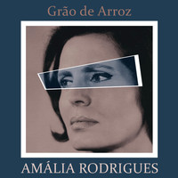 Amália Rodrigues - Grão de Arroz
