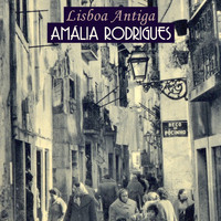Amália Rodrigues - Lisboa Antiga