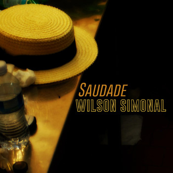 Wilson Simonal - Saudade