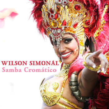 Wilson Simonal - Samba Cromático