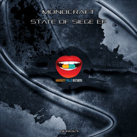 Monocraft - State of Siege EP