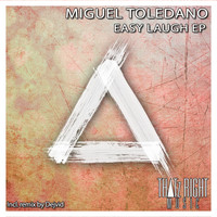 Miguel Toledano - Easy Laugh