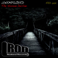 Unemployed - The Human Decline