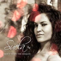 Suela - Don't Tease the Dragon