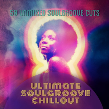 Various Artists - Ultimate Soulgroove Chillout