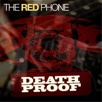 The Red Phone - Death Proof