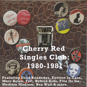 Various Artists - Cherry Red Singles Club: 1980-1981 (Explicit)