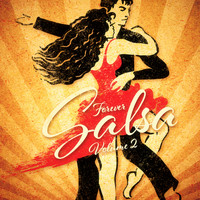 Salsa Latin 100% - Forever Salsa, Vol. 2