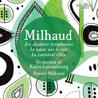 Orchestra of Radio Luxembourg & Darius Milhaud - Milhaud: Orchestral Music